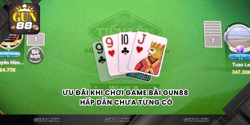 Ưu đãi khi chơi game bài gun88 hấp dẫn chưa từng có