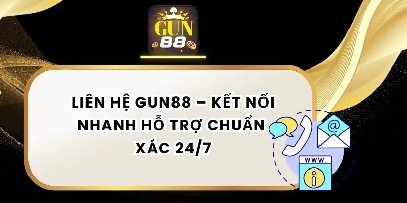 Liên hệ gun88