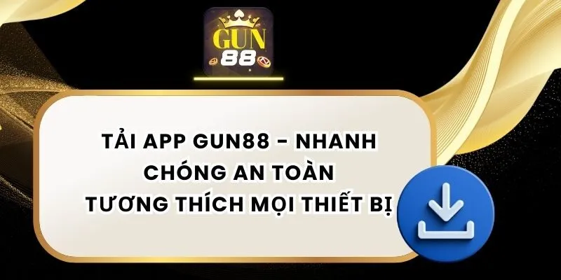 Tải App Gun88